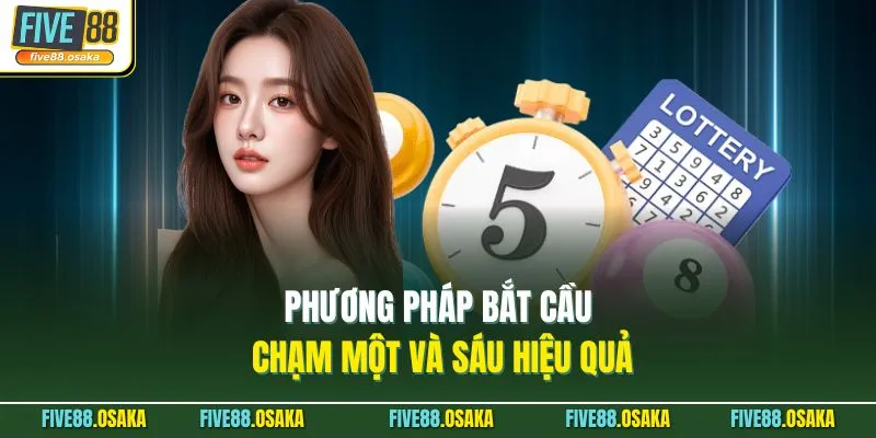 Dàn Đề 36 Số Đánh Quanh Năm - Bí Kíp Thắng Tại Five88 3 Phương pháp bắt cầu chạm một và sáu hiệu quả